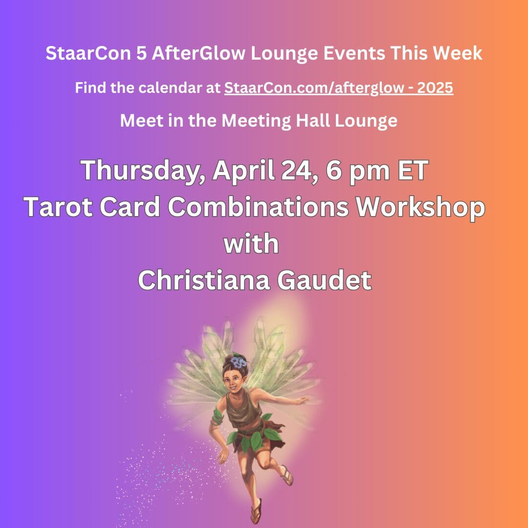 StaarCon 5 20250420 AfterGlow Event for April 24th, 2025, at 6pm with Christiana Gaudet.